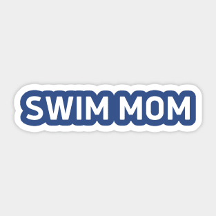 Swim Mom - Swimming Sticker